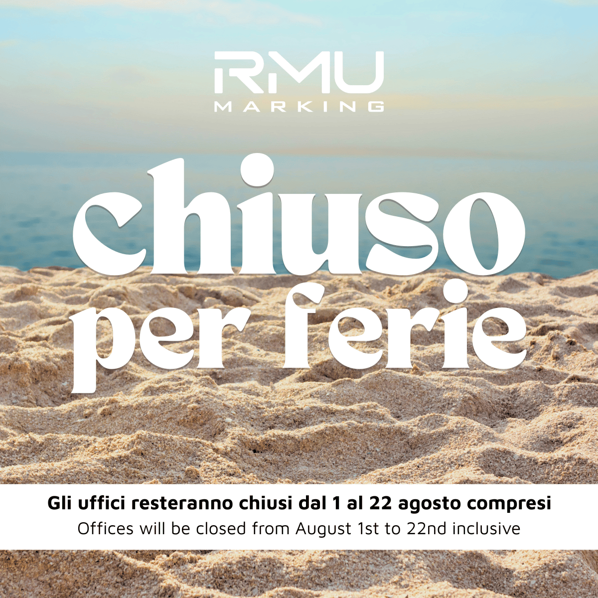 Chiusura Estiva.